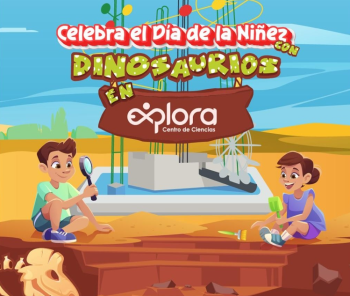 CELEBRA EL DÍA DE LA NIÑEZ CON DINOSAURIOS